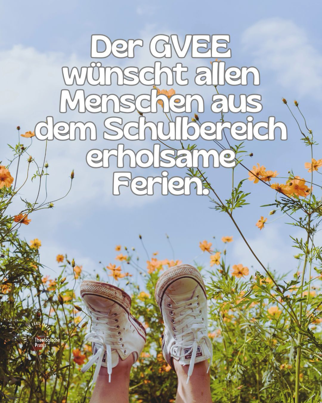 Wir wünschen erholsame Ferien!